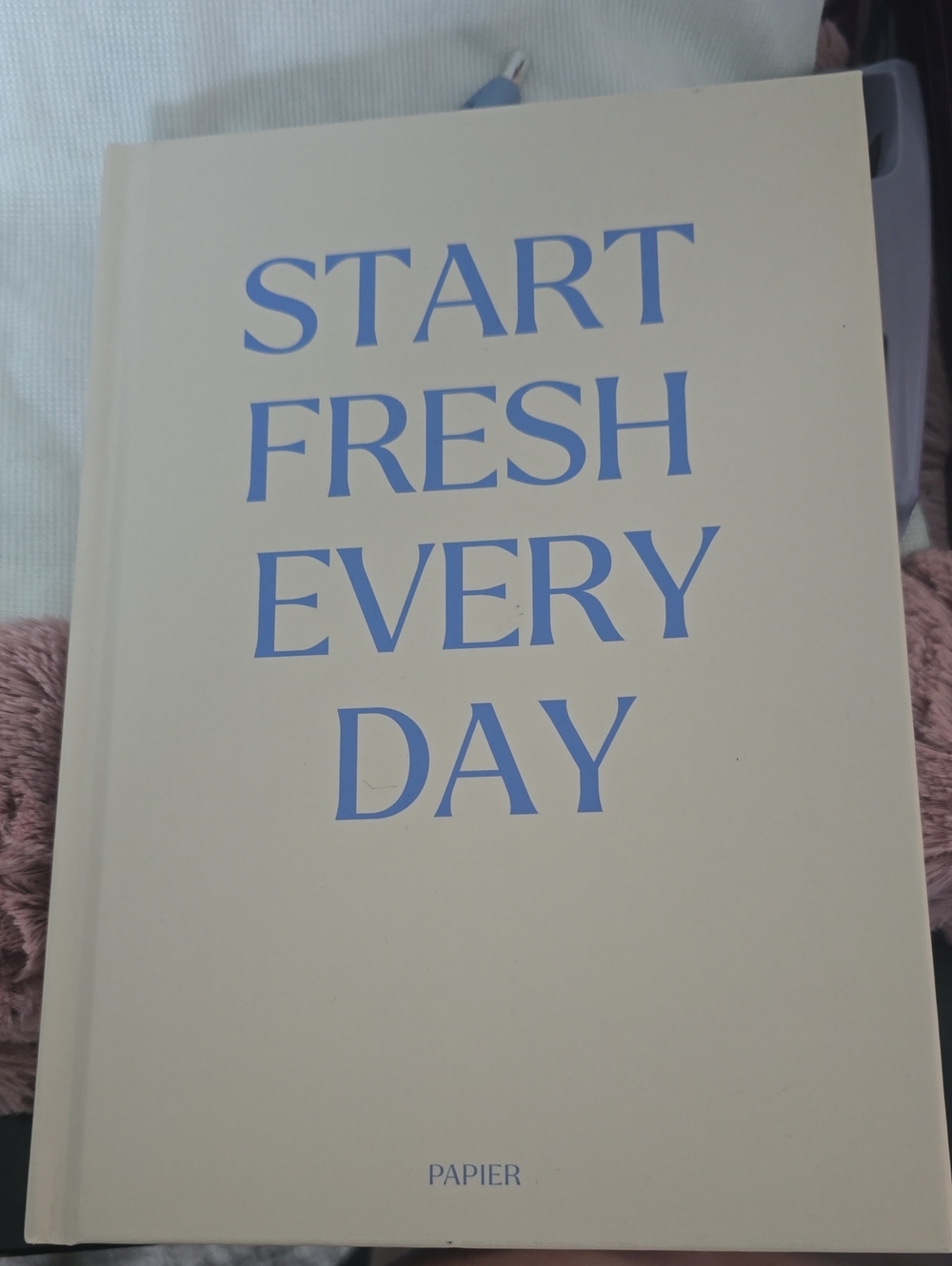 'Start Fresh Every Day' Cream Planner with Blue Text